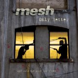 Mesh - Only Better (Alien6 Mix)